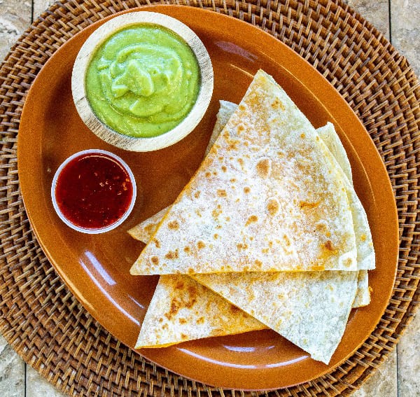 Cheese Quesadilla.